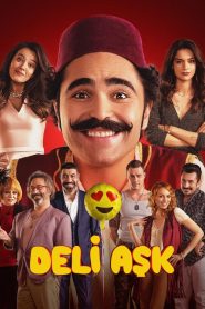 Deli Aşk izle 720p
