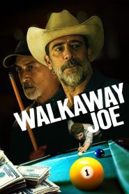 Walkaway Joe izle