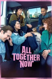All Together Now izle Netflix