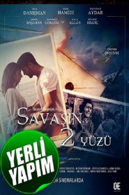 Savaşın 2 Yüzü izle yerli