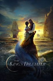 The King’s Daughter – Kralın Kızı izle