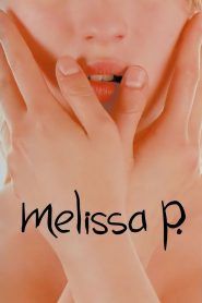 Melissa P. izle erotizm