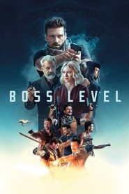 Boss Level izle – Aksiyon